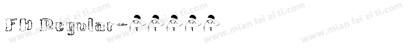 FH Regular字体转换
